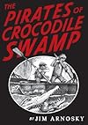 The Pirates of Crocodile Swamp