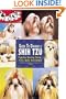 Guide to Owning a Shih Tzu (Re Dog)