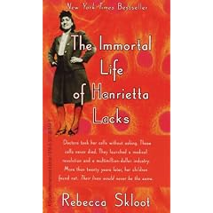 The Immortal Life of Henrietta Lacks