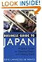 Business Guide to Japan: A Quick Guide to Opening Doors and Closing Deals