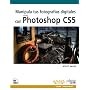 Manipula tus fotograf�as digitales con Photoshop C&hellip de Scott Kelby