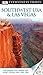 DK Eyewitness Travel Guide: Southwest USA & Las Vegas