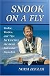 Snook on a Fly: Tackle, Tactics, and Tips for Catching the Great Saltwater Gamefish