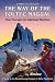 The Way of the Toltec Nagual
