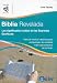 Book Biblia revelada / The Bible Revealed: Los Significados Ocultos De Las Sagradas Escrituras/ the Hidden Meanings of the Holy Scriptures (Mayor Del Canal