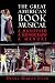 The Great American Book Musical: A Manifesto, Monograph, and Manual