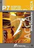 ACCA - P7 Advanced Audit and Assurance (INT): Question Bank