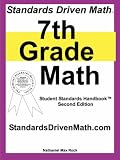 Standards Driven Math: 7th Grade Math, Second Edition