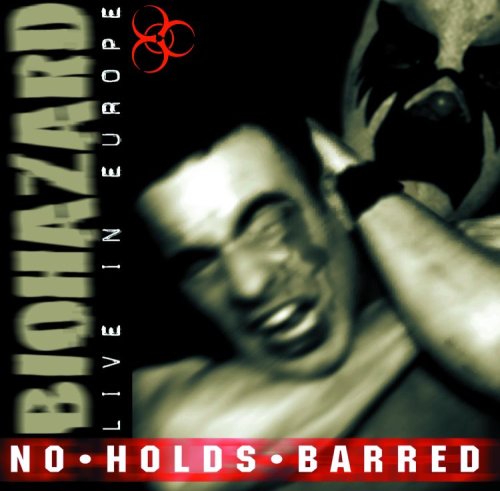 biohazard - No Holds Barred Live in Europe - Zortam Music