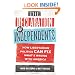 The Declaration of Independents: How Libertarian Politics Can Fix What's Wrong with America