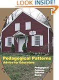 Pedagogical Patterns: Advice For Educators
