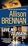 Love Me to Death: A Novel of Suspense