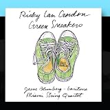 Ricky Ian Gordon: Green Sneakers