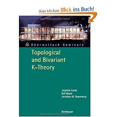 Topological and Bivariant K-Theory: Preliminary Entry 37 (Oberwolfach Seminars)