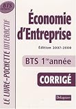 Economie d'entreprise BTS tertiaires 1e ann�e : Livre du professeur, Corrig�