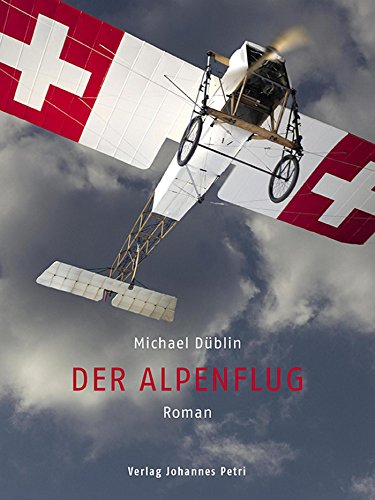 Der Alpenflug (German Edition)
