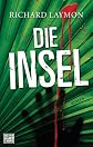 Die Insel: Roman (German Edition)
