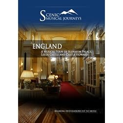 Naxos Scenic Musical Journeys England Blenheim Palace, Leeds Castle and Castle Howard