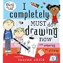 I Completely Must Do Drawing Now (Charlie and Lola)
