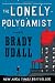 The Lonely Polygamist