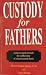 Custody for Fathers at Amazon Books: 51c3lFzXHtL._SL75_