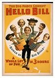 Historic Theater Poster (M), The big farce comedy Hello Bill a whole lot of fun - in 3 hours...