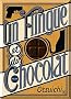 Un flingue et du chocolat