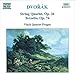 Dvorak: String Quartet No. 9 in D minor/Terzetto Op. 74