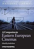 A companion to Eastern European cinemas