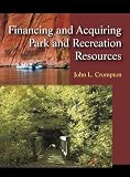 Financing and Acquiring Park and Recreation Resources