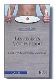 En finir avec les r�gimes : Vers une alliance du corps et de l'esprit