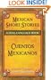 Mexican Short Stories / Cuentos mexicanos: A Dual-Language Book (Dover Dual Language Spanish)