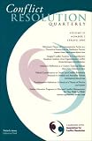 Conflict Resoultion Quarterly (J-B MQ Single Issue Mediation Quarterly)