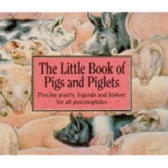 Pigs, Piggies and Piglets