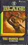 The Bronze Axe (The Richard Blade Series, Book 1)