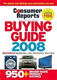 Buying Guide 2008 (Consumer Reports Buying Guide)