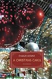 A Christmas carol : a ghost story of Christmas