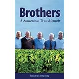 Brothers:ASomewhatTrueMemoir