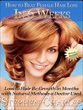 How to Beat Hair Loss in women in 6 Weeks! Loss to Hair Re Growth in Months with Natural Methods a Doctor used Special Edition 51c40fgndOL. SL160 How to Beat Hair Loss in women in 6 Weeks! Loss to Hair Re Growth in Months with Natural Methods a Doctor used Special Edition