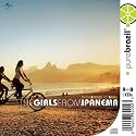 Pure Brazil - The Girls from Ipanema