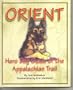 Orient: Hero Dog Guide of the Appalachian Trail