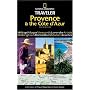 National Geographic Traveler: Provence and the Cote d'Azur (2nd Edition)