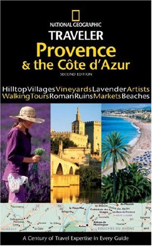 National Geographic Traveler: Provence and the Cote d