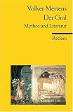 Produkt-Bild: Der Gral: Mythos und Literatur