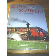 Bahnsaga Schweiz