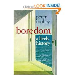 Boredom: A Lively History