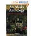 An Alaska Anthology: Interpreting the Past