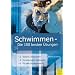 Schwimmen: Bewegen im Wasser