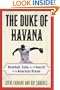 The Duke of Havana: Baseball, Cuba, and the Search for the American Dream