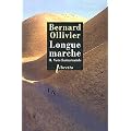Longue marche, Tome 2 : Vers Samarcande : A pied de la M�diterran�e jusqu'en Chine par la route de la soie